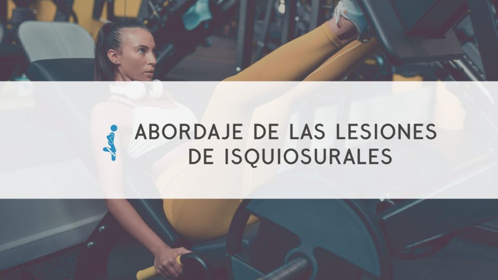 Curso de abordaje de lesiones de isquiosurales, representado por una imagen de una chica en el gimnasio.